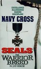 Navy Cross (Seals: The Warrior Breed, Bk 4)