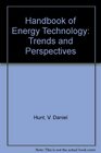 Handbook of Energy Technology Trends and Perspectives
