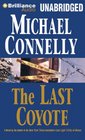 The Last Coyote (Harry Bosch, Bk 4) (Audio CD) (Unabridged)