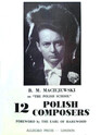 12 Polish Composers on "The Polish School"