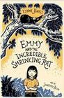 Emmy and the Incredible Shrinking Rat (Emmy, Bk 1)