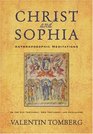 Christ And Sophia Anthroposophic Meditations on the Old Testament New Testament And Apocalypse