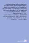 Chronological and Alphabetical Record of the Engagements of the Great Civil War With the Casualties On Both Sides and Full and Exhaustive Statistics and  D C By Charles R Cooper