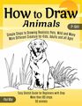 How to Draw Animals Simple Steps to Drawing Realistic Pets Wild and Many More Different Creature for Kids Adults and all Ages Easy Sketch Guide for Beginners with Step