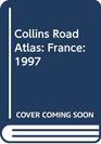 Collins Road Atlas France 1997