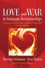 Love and War in Intimate Relationships Connection Disconnection and Mutual Regulation in Couple Therapy