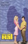 Shallow Hal