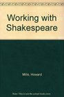 Working with Shakespeare 1992 publication