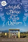 Aristotle and Dante Discover the Secrets of the Universe