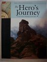 The Hero's Journey A Life Career Planning Course Book