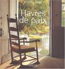 Havres de paix