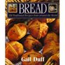 Bread 150 Traditional Recipes from Around the World