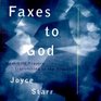 Faxes to God: Real-Life Prayers Transmitted to the Heavens
