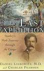 The Last Expedition : Stanley's Mad Journey Through The Congo