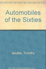 Automobiles of the Sixties