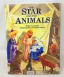 The star and the animals A nativity story for junior schools