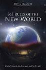 365 Rules of the New World If we had a chance to do it all over again would we do it right
