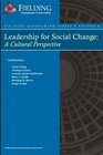 Leadership for Social Change A Cultural Perspective