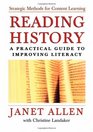 Reading History A Practical Guide to Improving Literacy