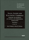 Sales Leases and Electronic Commerce Problems and Materials on National and International Transactions