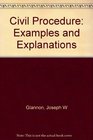 Civil Procedure Examples and Explanations
