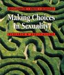 Making Choices in Sexuality