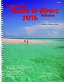 The Cruising Guide to Abaco Bahamas 2016