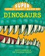 Super Little Giant Book of Dinosaurs