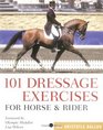 101 Dressage Exercises for Horse  Rider