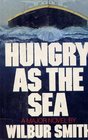 Hungry As the Sea