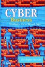 Cyber Business  Mindsets for a Wired Age