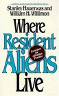 Where Resident Aliens Live: Exercises for Christian Practice
