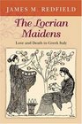 The Locrian Maidens  Love and Death in Greek Italy
