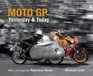 Moto GP Yesterday  Today