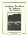 Sustainable Agriculture for California A Guide to Information