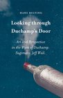 Looking through Duchamp's Door