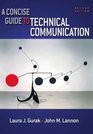 A Concise Guide to Technical Communication Second Edition
