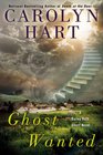 Ghost Wanted (Bailey Ruth, Bk 5)