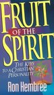 Fruit of the Spirit The Keys to Christian Personality