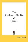 The Bench And The Bar V1