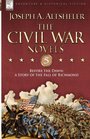 The Civil War Novels 5Before the Dawn a Story of the Fall of Richmond