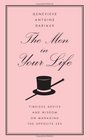 The Men in Your Life Timeless Advice and Wisdom on Managing the Opposite Sex