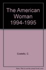 The American Woman 199495 Where We Stand Women and Health
