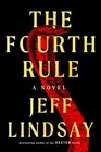 The Fourth Rule A Novel