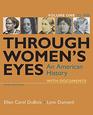 Through Women's Eyes Volume 1 An American History with Documents