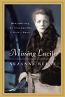 Missing Lucile: The Story of My Father's Mother