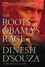 The Roots of Obama's Rage