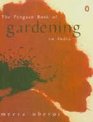 Penguin Book of Gardening in India