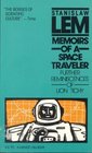 Memoirs of a Space Traveler Further Reminiscences of Ijon Tichy