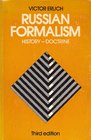 Russian Formalism History and Doctrine